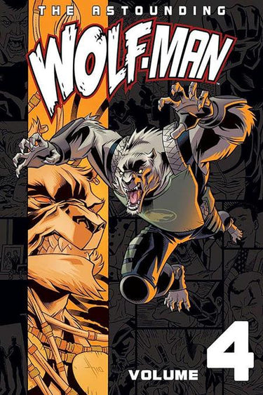 The Astounding Wolf-Man Volume 04 - State of Comics