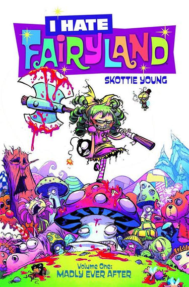 I Hate Fairyland Vol 01 Madly Ever After - State of Comics