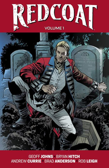 Redcoat TP Vol 01 graphic novel by Bryan Hitch and Brad Anderson, featuring cover art from Image Comics.