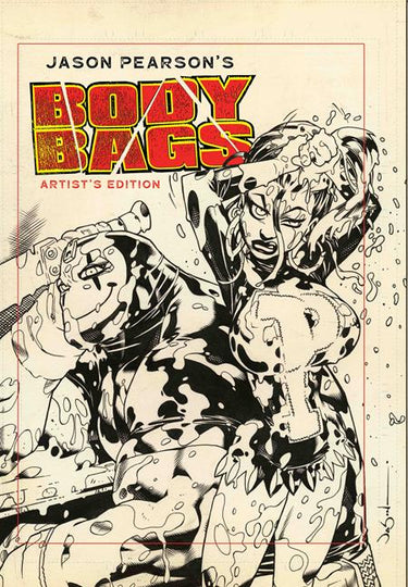 Pre-order image of Jason Pearsons Body Bags Artists Edition HC comic book from Image Comics featuring artwork and cover details.