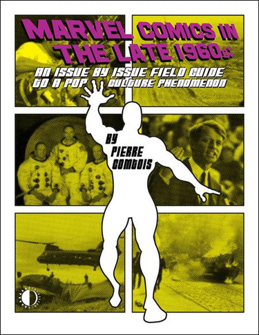 Cover of Marvel Comics In The Late 60s TP graphic novel by TwoMorrows Publishing, featuring classic Marvel comic artwork.