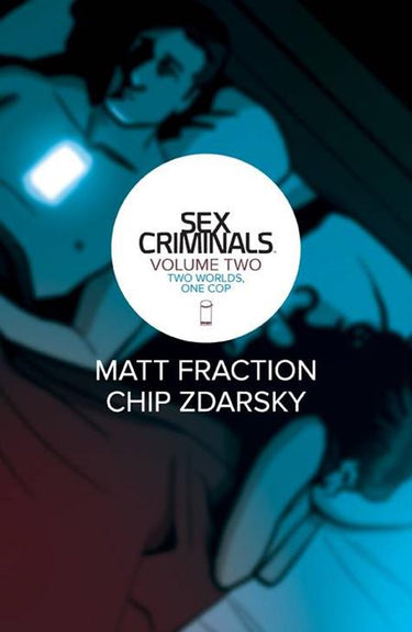 Sex Criminals Volume 02 Two Worlds One Cop - State of Comics