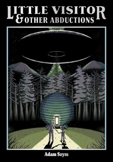 Little Visitor & Other Abductions Hc