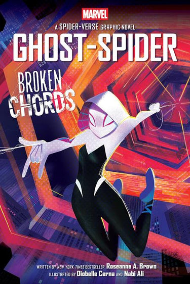 Cover of Ghost-Spider Broken Chords graphic novel featuring Spider-Gwen, published by Scholastic, with comic-style artwork.