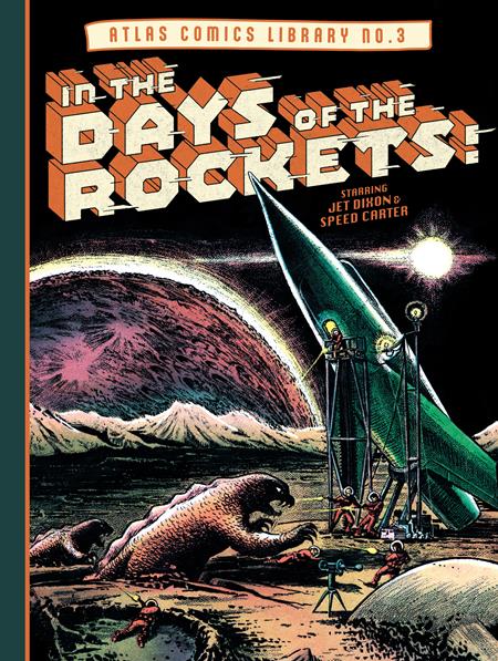 Atlas Comics Library No 3 Hc In The Days Of The Rockets (Mr) - State of Comics