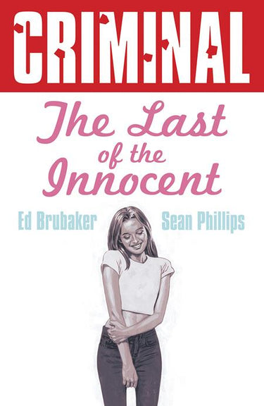 Criminal Tp Vol 06 The Last Of The Innocent New Printing (Mr)
