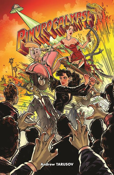 Pinupocalypse #3 (Of 6) Cvr A Andrew Tarusov