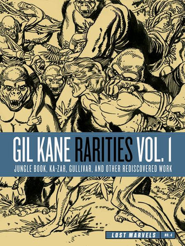Lost Marvels Hc No 04 Gil Kane Rarities Vol 01 Jungle Boo Ka-Zar Gulliver & Other Rediscovered Work From The 1970S (Mr)