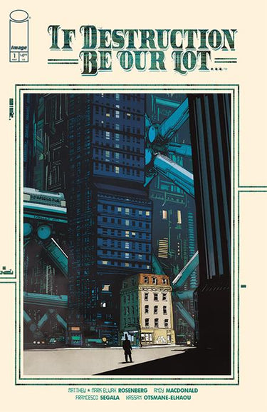 Comic book cover for "If Destruction Be Our Lot #1" by Andy Macdonald, published by Image Comics, featuring dynamic artwork.