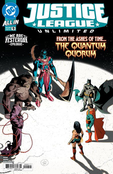Justice League Unlimited #9 Cvr A Dan Mora (We Are Yesterday)