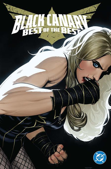 Black Canary Best Of The Best Hc - State of Comics