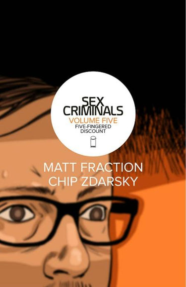 Sex Criminals Vol 05 Five-Fingered Discount Tp (Mr) - State of Comics