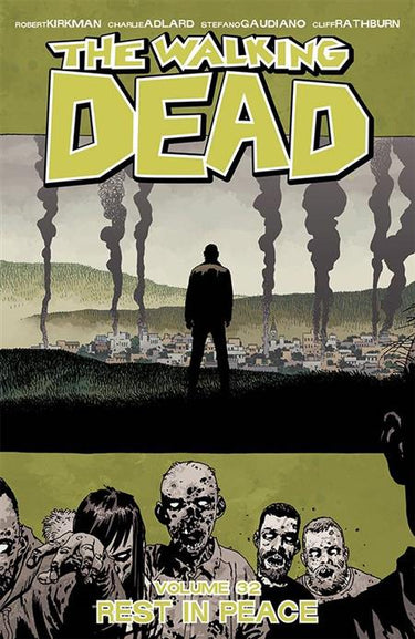 Walking Dead Volume 32 Rest in Peace - State of Comics