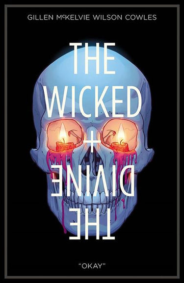 Wicked & Divine Volume 09 Okay - State of Comics
