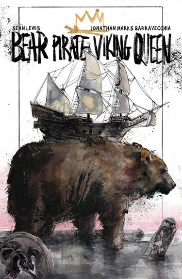 Bear Pirate Viking Queen Volume 1 - State of Comics