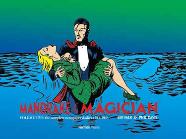 Mandrake the Magician HC Vol 05 the Complete Newspaper Dailies 1941-1943