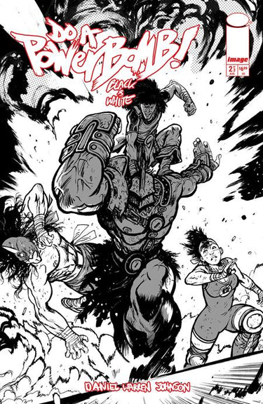 Do a Powerbomb Black and White #2 of 3 Cvr C Daniel Warren Johnson Action Var