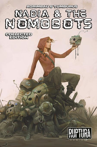 Nadia and the Nomobots TP Vol 01 MR