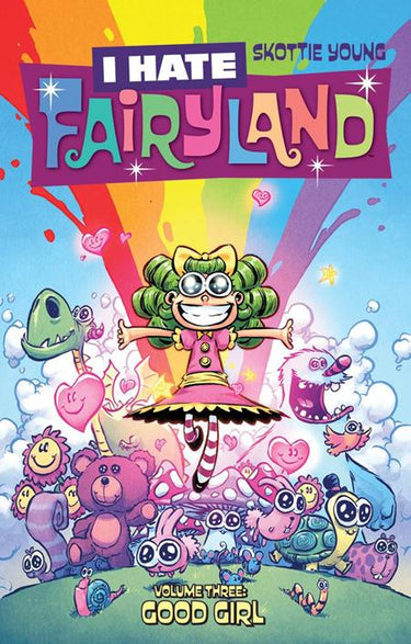 I Hate Fairyland Volume 03 Good Girl - State of Comics