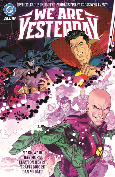 Justice League Unlimited Worlds Finest We Are Yesterday