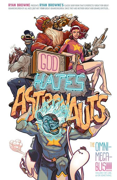 God Hates Astronauts Omnimegabus TP - State of Comics