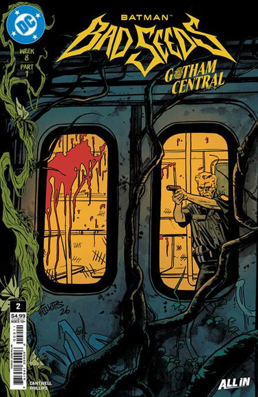 Batman Bad Seeds Gotham Central comic book cover featuring artwork by Jacob Phillips, published by DC Comics.