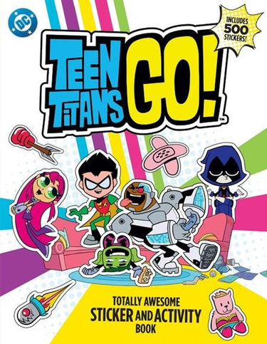 Teen Titans Go Totally Awesome Sticker and Activity Book TP