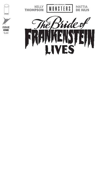 Universal Monsters Bride of Frankenstein Lives #1 (Of 4) Cvr I Blank Sketch Var