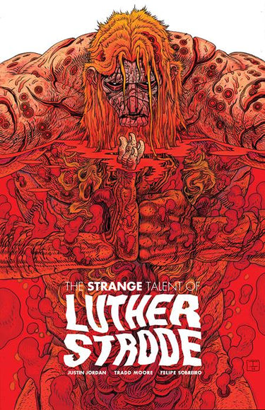 Luther Strode #1 Anniversary Edition Cvr C Inc 1:25 Ian Bertram Var