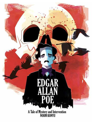 Edgar Allan Poe a Tale of Mystery and Intervention HC