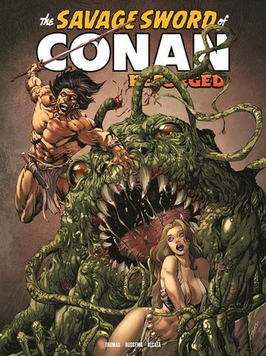 Savage Sword of Conan Reforged #7 Cvr A Bart Sears