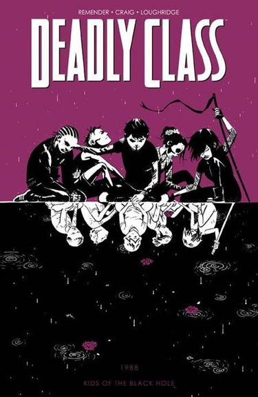 Deadly Class Vol 02 Kids of the Black Hole (Mr) - State of Comics