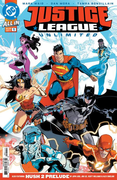 Justice League Unlimited #1 comic book with cover art by Dan Mora, published by DC Comics, featuring superhero characters.