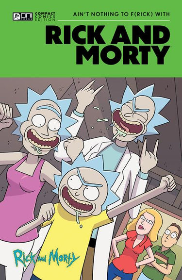 Rick And Morty Oni Compact Comics Edition Tp Ain’T Nothing To Frick With