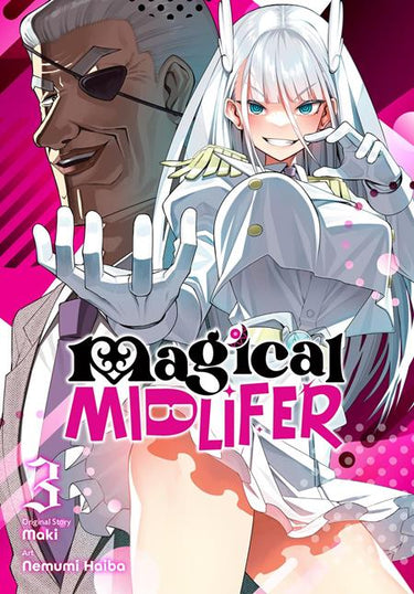 Pre-order graphic novel Magical Midlifer TP Vol 03 by Yen Press, featuring colorful cover art and manga-style illustrations.