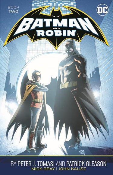 DC Comics Batman and Robin graphic novel by Peter J Tomasi and Patrick Gleason, book 2, featuring Batman and Robin characters.