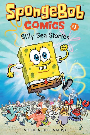 Spongebob Comics TP Vol 01 Silly Sea Stories graphic novel cover by Stephen Hillenburg