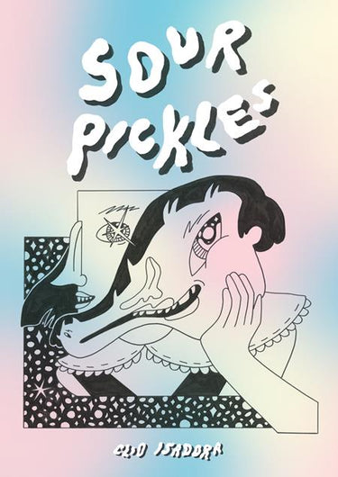 Pre-order graphic novel "Sour Pickles TP" by Avery Hill Publishing, featuring colorful cover art and detailed illustrations.