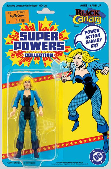 Justice League Unlimited #26 Cvr E Jason Geyer & Alex Saviuk Black Canary Super Powers Action Figure Card Stock Var comic