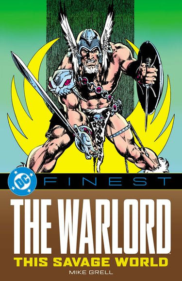 DC Finest the Warlord This Savage World TP graphic novel cover by Mike Grell
