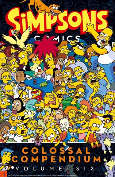 Pre-order of Simpsons Comics Colossal Compendium Volume 6 graphic novel by HarperCollins with colorful cover art.