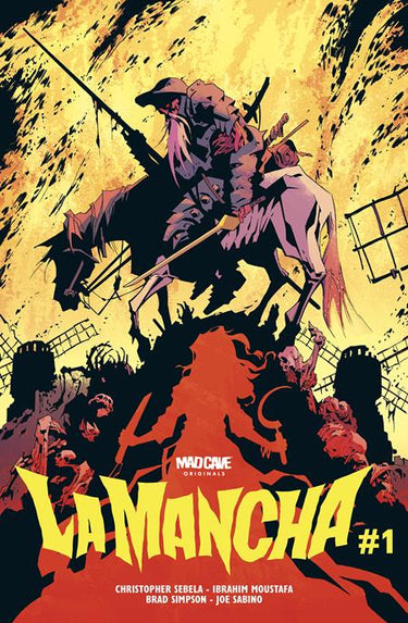 La Mancha #1 (Of 6) Cvr F Phil Hester Foil Var comic book cover