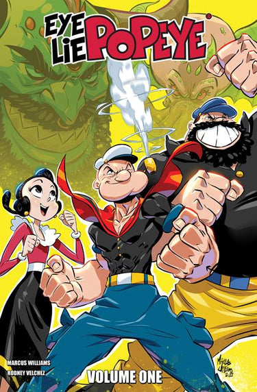 Eye Lie Popeye TP Vol 01 graphic novel cover by Marcus Williams
