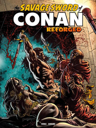 Savage Sword of Conan Reforged #8 Cvr a Ian Churchill comic book cover