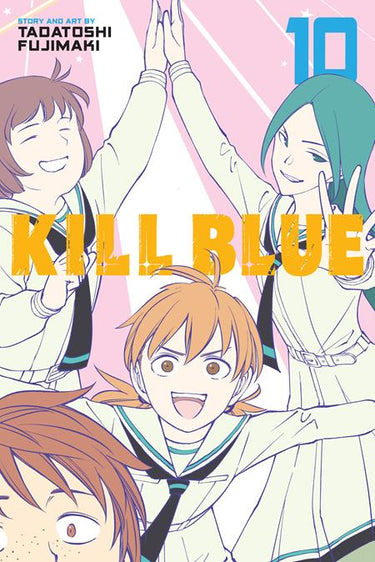 Kill Blue TP Vol 10 manga cover by Tadatoshi Fujimaki