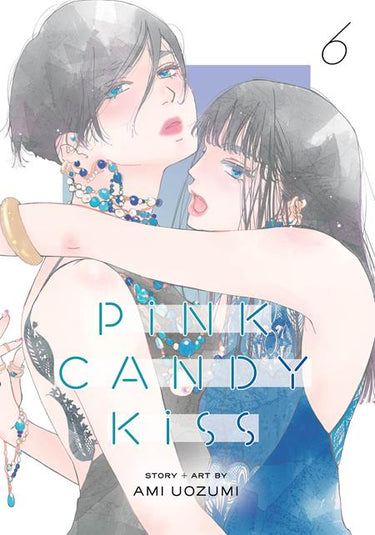 Pink Candy Kiss TP Vol 06 manga cover by Ami Uozumi