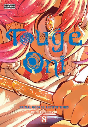 Touge Oni Primal Gods in Ancient Times TP Vol 08 manga cover by Kenji Tsurubuchi
