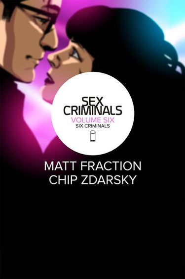 Sex Criminals Volume 06 Six Criminals - State of Comics