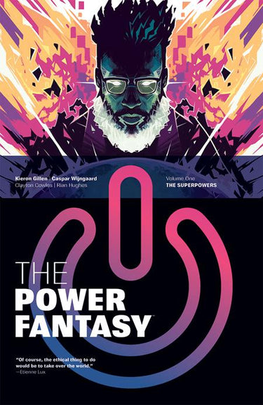 Power Fantasy TP Vol 01 graphic novel by Image Comics featuring vibrant cover art and dynamic superhero illustrations.