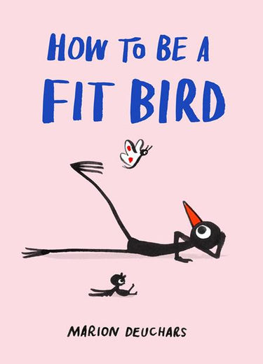 How To Be A Fit Bird HC graphic novel by Abrams, pre-order book cover
